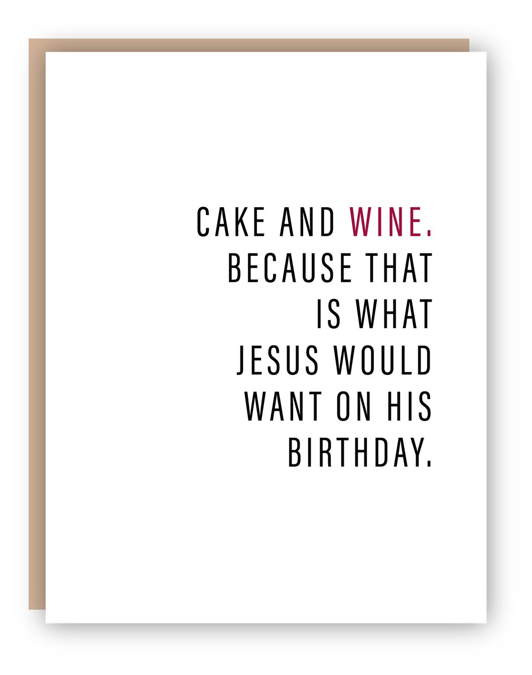 CAKE AND WINE
