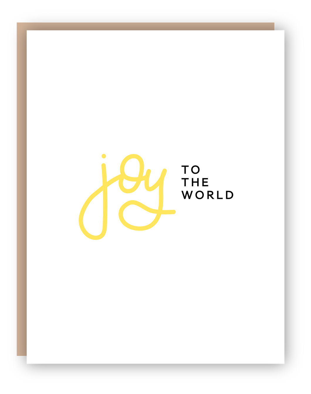 JOY TO THE WORLD