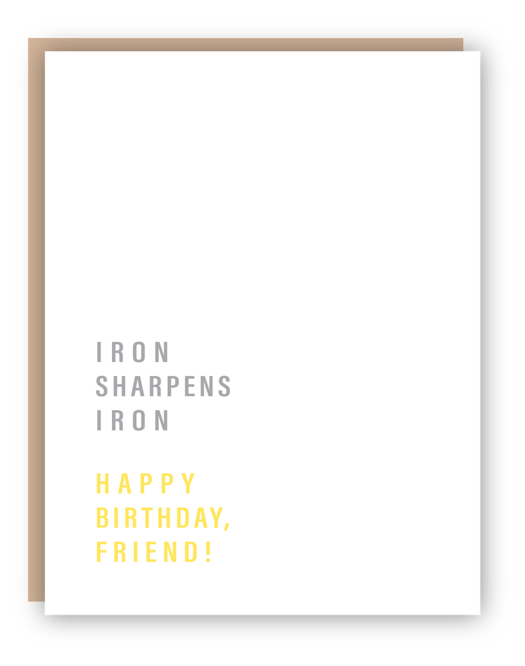 IRON SHARPENS IRON