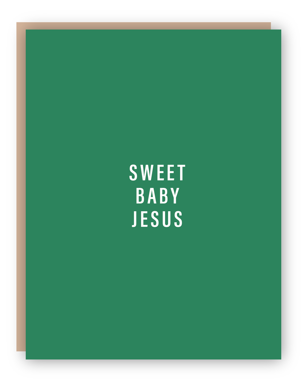 SWEET BABY JESUS